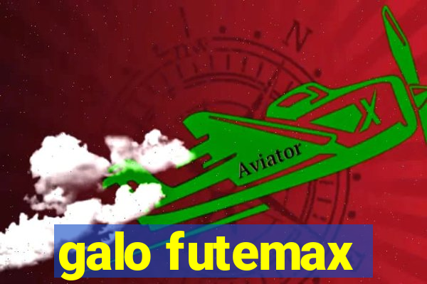 galo futemax